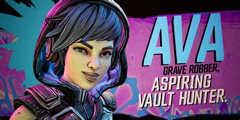 Why Ava Will Have a Big Role in Borderlands 4 .